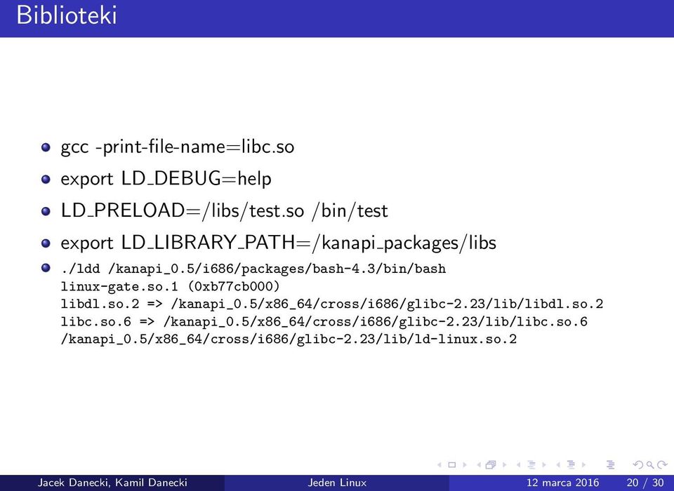 so.1 (0xb77cb000) libdl.so.2 => /kanapi_0.5/x86_64/cross/i686/glibc-2.23/lib/libdl.so.2 libc.so.6 => /kanapi_0.