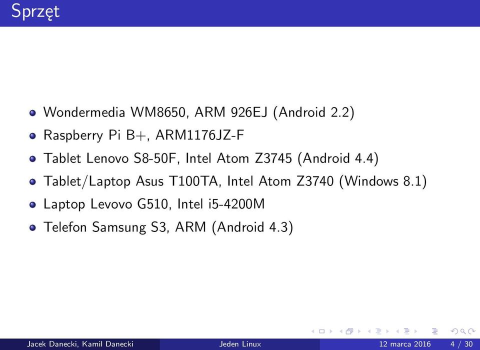 4) Tablet/Laptop Asus T100TA, Intel Atom Z3740 (Windows 8.