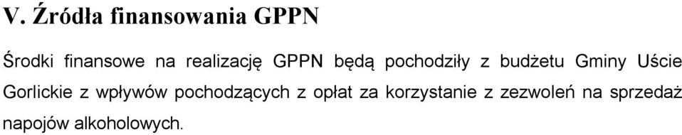 Uście Gorlickie z wpływów pochodzących z opłat za