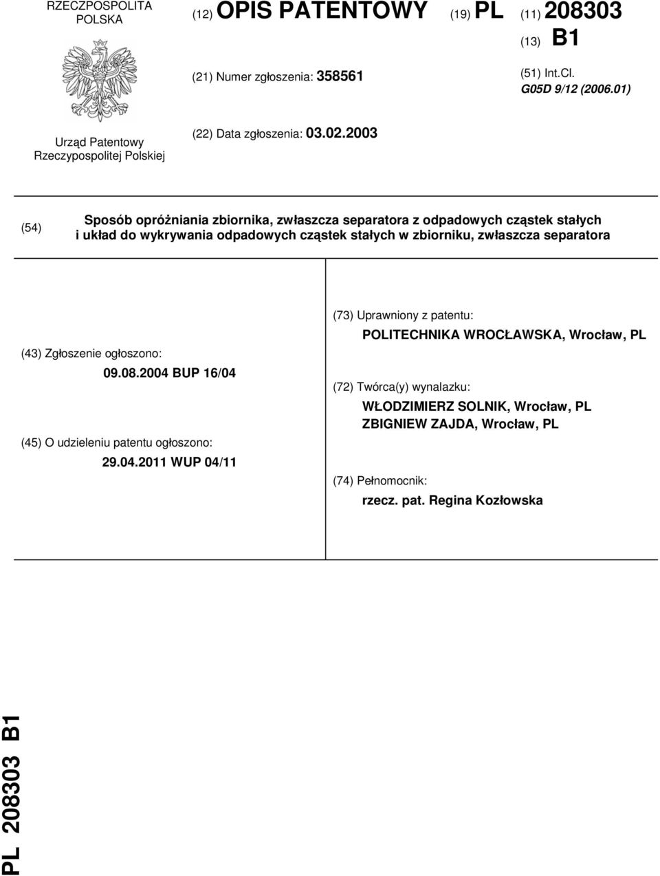 2003 (54) Sposób opróżniania zbiornika, zwłaszcza separatora z odpadowych cząstek stałych i układ do wykrywania odpadowych cząstek stałych w zbiorniku, zwłaszcza separatora