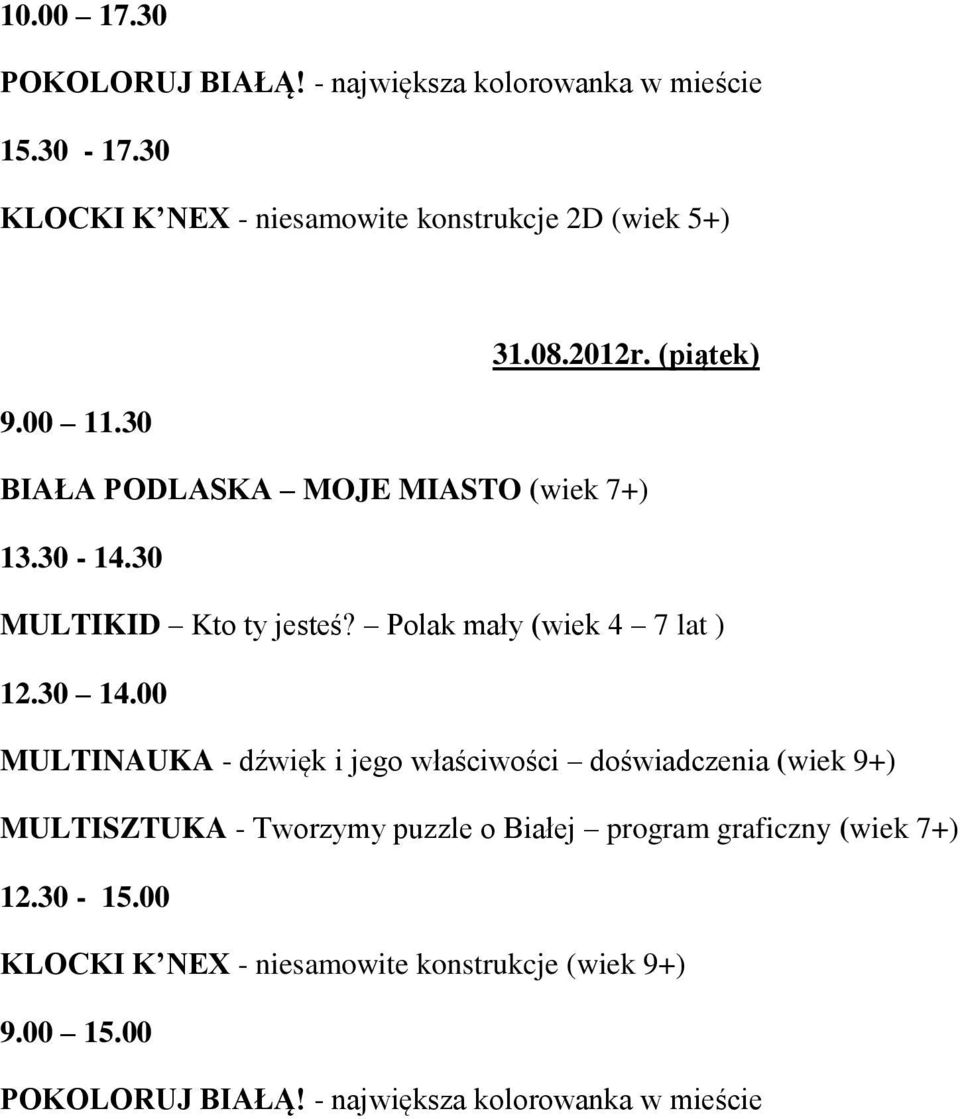 Polak mały (wiek 4 7 lat ) MULTINAUKA - dźwięk i jego właściwości doświadczenia (wiek 9+)