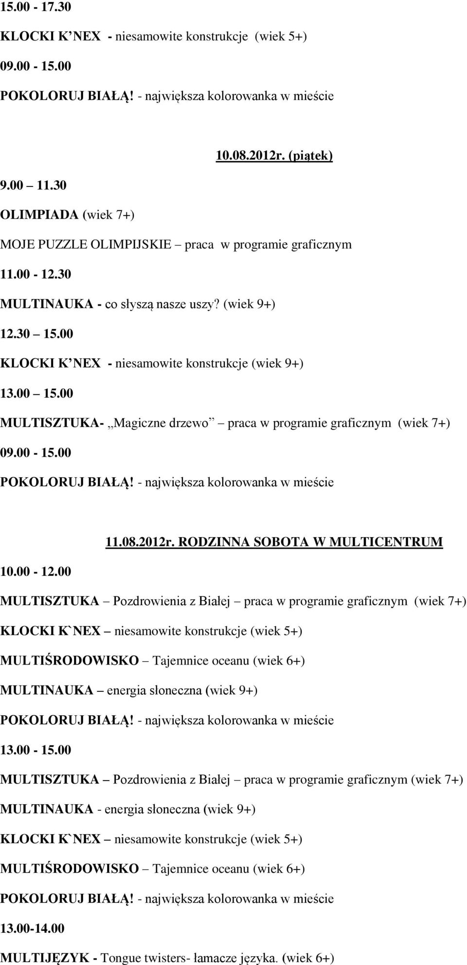 2012r. RODZINNA SOBOTA W MULTICENTRUM 10.00-12.