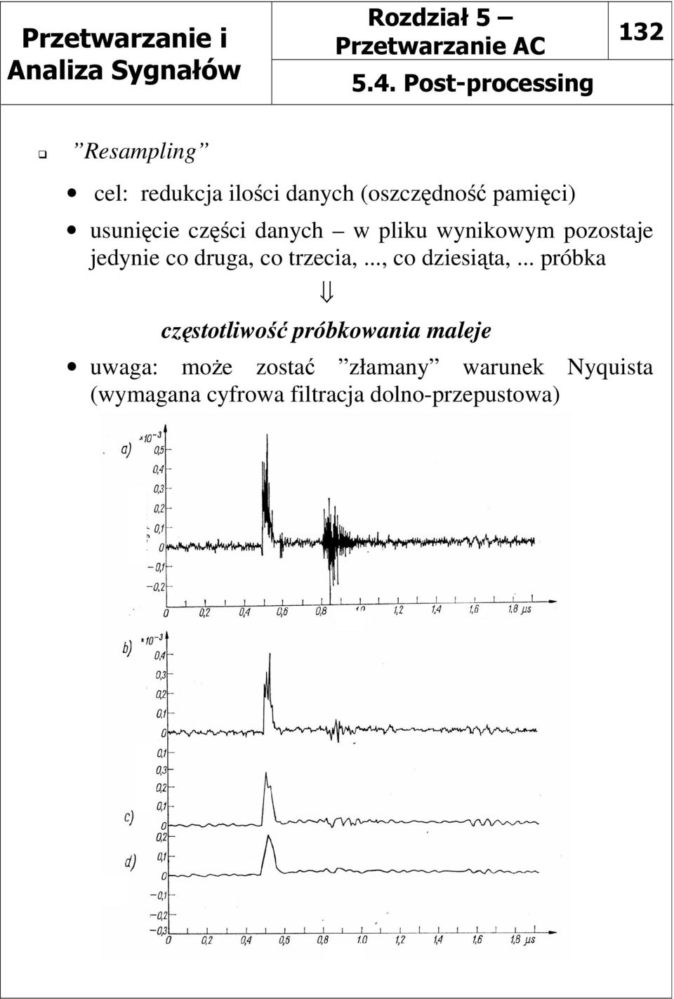 co druga, co trzecia,..., co dziesiąta,.