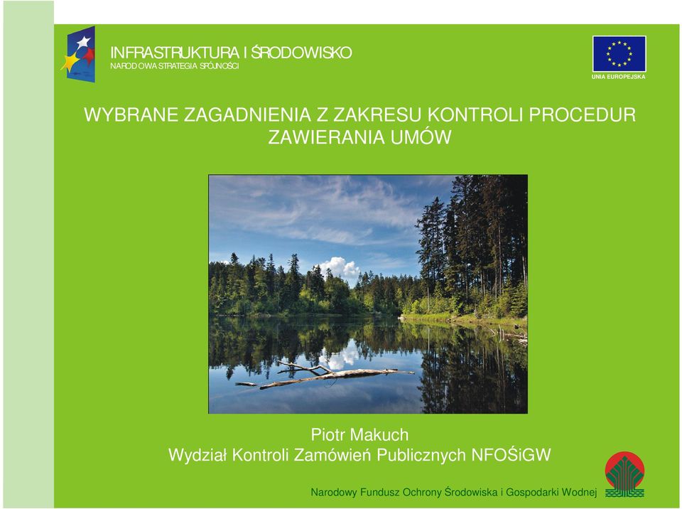 Makuch Wydział Kontroli Zamówień Publicznych NFOŚiGW Narodowy Narodowy Fundusz