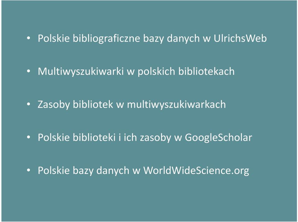 bibliotek w multiwyszukiwarkach Polskie biblioteki i