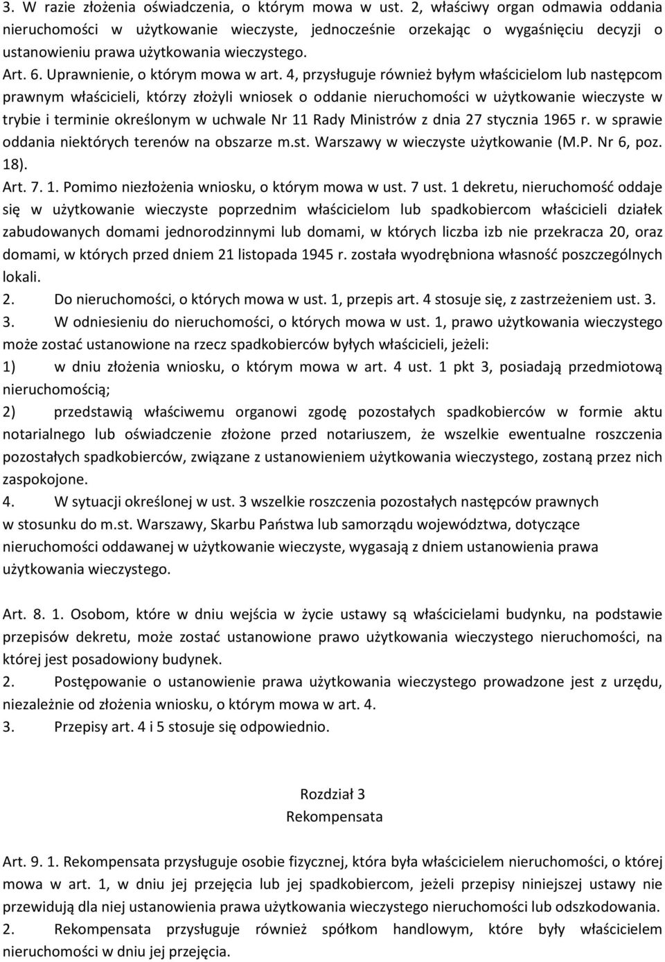 Uprawnienie, o którym mowa w art.