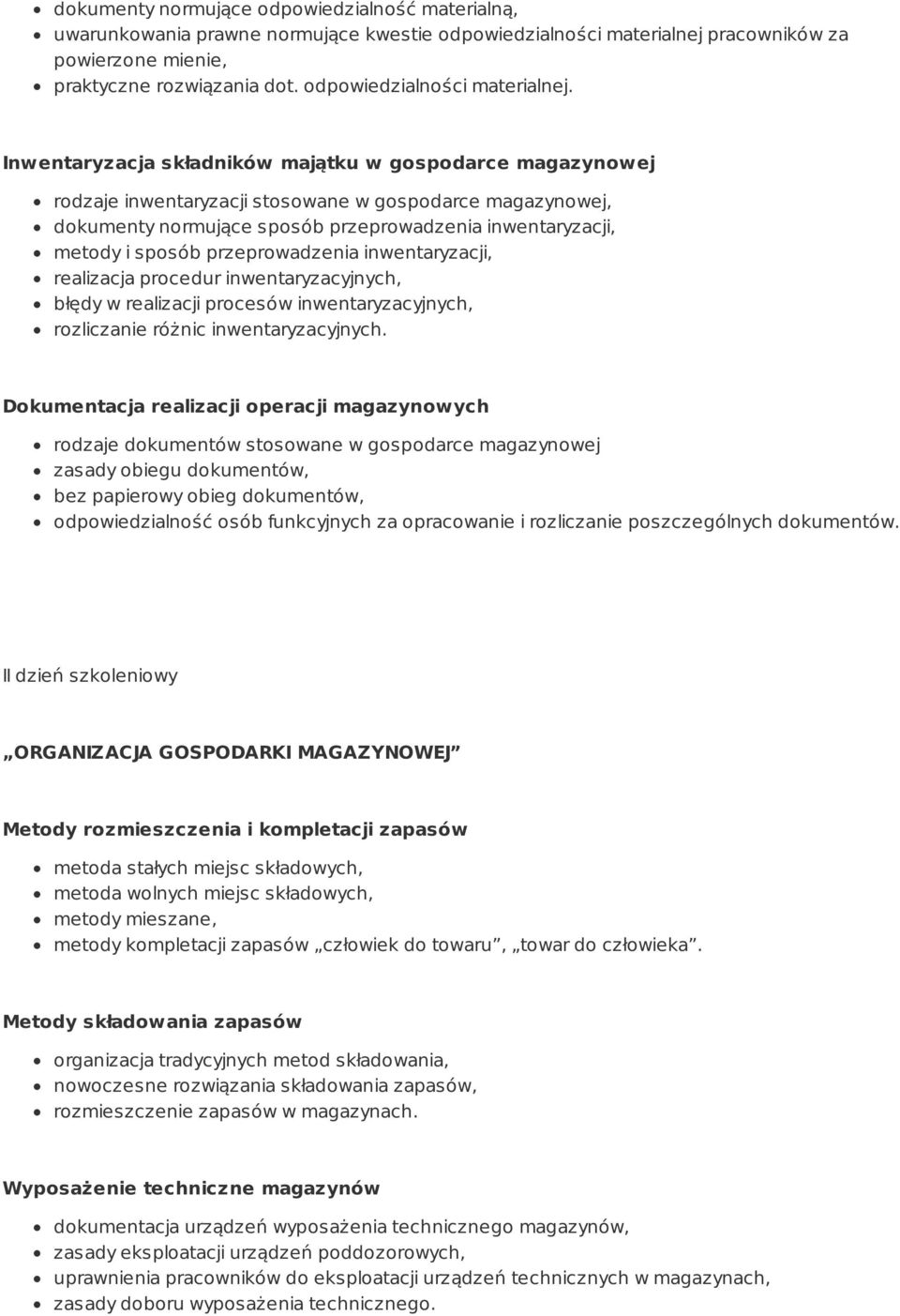 Inwentaryzacja składników majątku w gospodarce magazynowej rodzaje inwentaryzacji stosowane w gospodarce magazynowej, dokumenty normujące sposób przeprowadzenia inwentaryzacji, metody i sposób