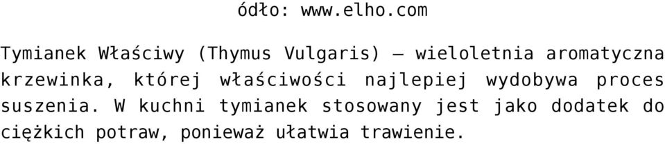 aromatyczna krzewinka, której właściwości najlepiej