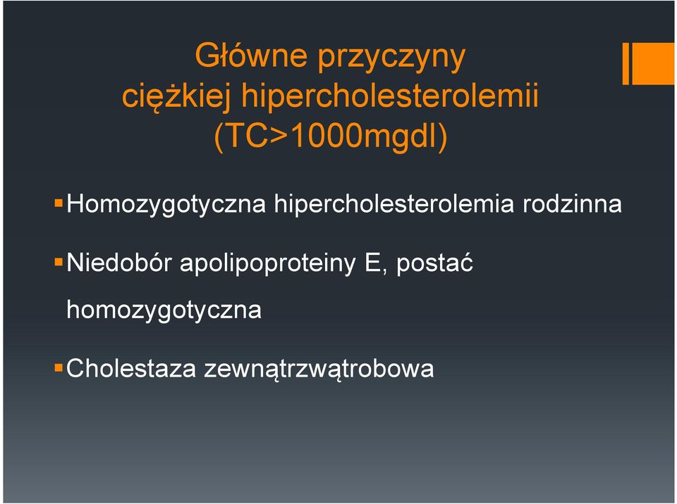 Homozygotyczna hipercholesterolemia rodzinna