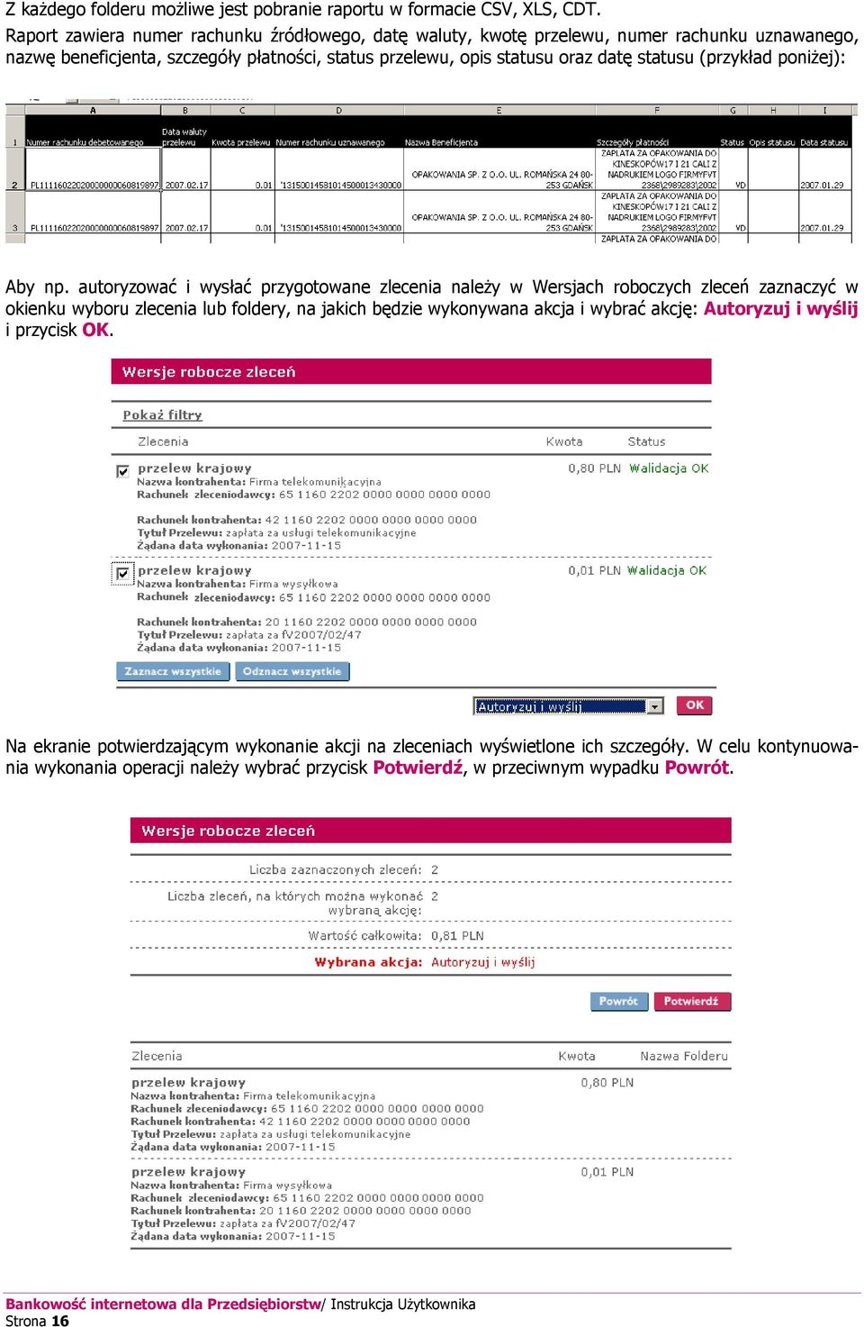 datę statusu (przykład poniżej): Aby np.