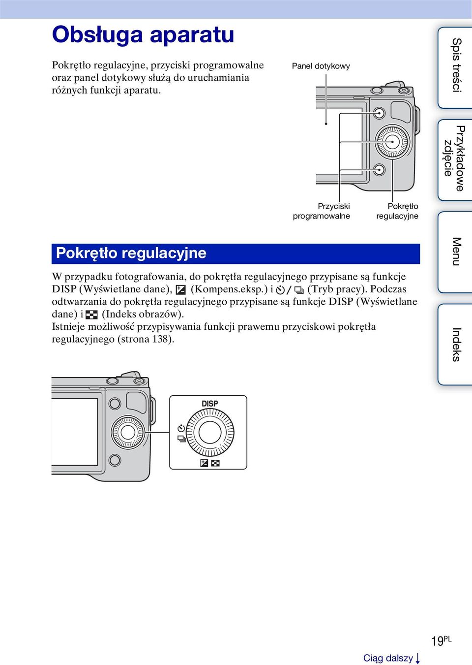 są funkcje DISP (Wyświetlane dane), (Kompens.eksp.) i (Tryb pracy).