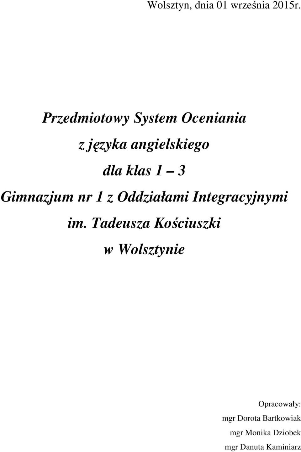 3 Gimnazjum nr 1 z Oddziałami Integracyjnymi im.