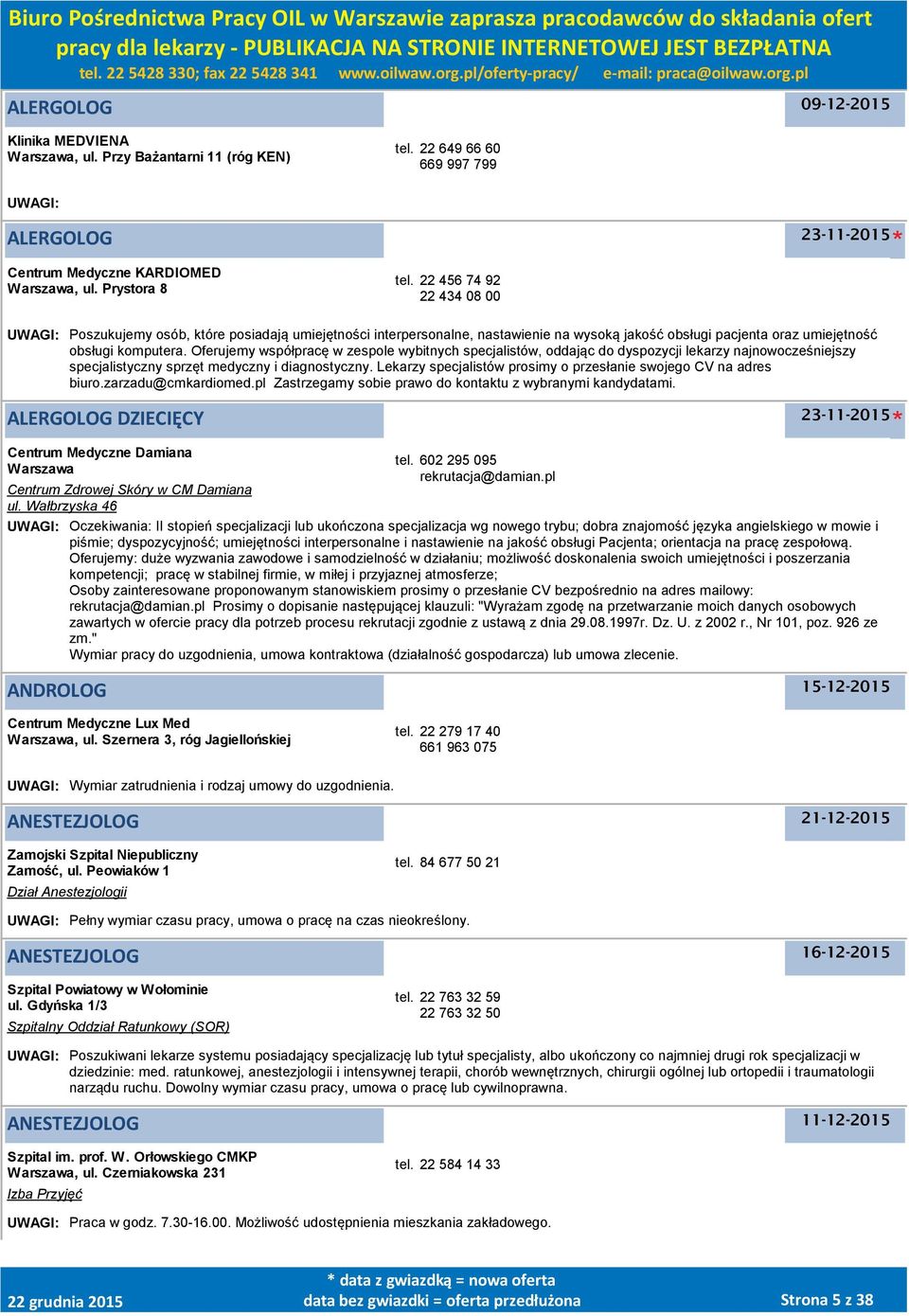 Oferujemy współpracę w zespole wybitnych specjalistów, oddając do dyspozycji lekarzy najnowocześniejszy specjalistyczny sprzęt medyczny i diagnostyczny.