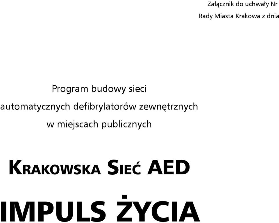 automatycznych defibrylatorów zewnętrznych