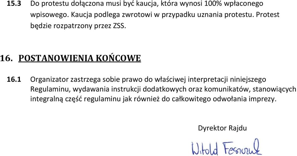 POSTANOWIENIA KOŃCOWE 16.