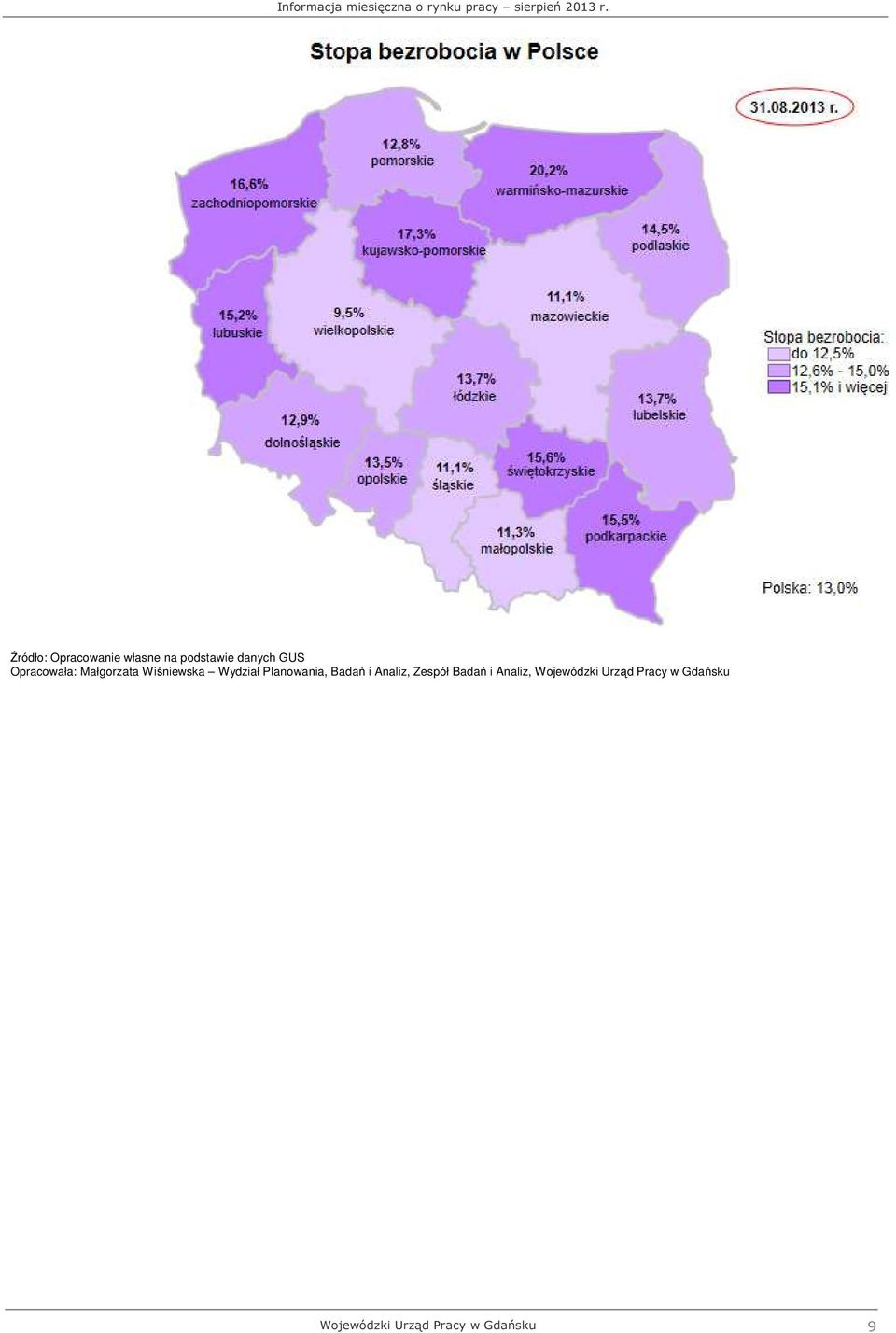 Planowania, Badań i Analiz, Zespół Badań i Analiz,