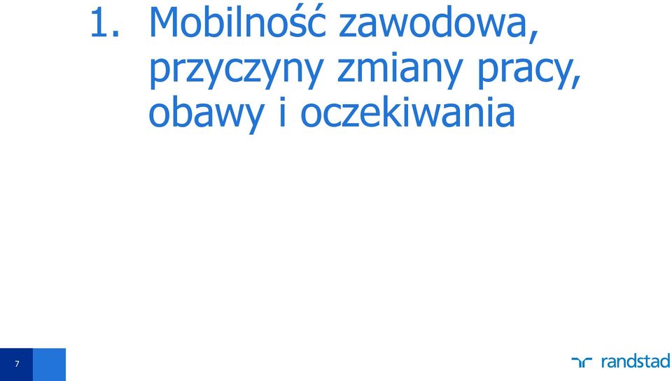 przyczyny zmiany