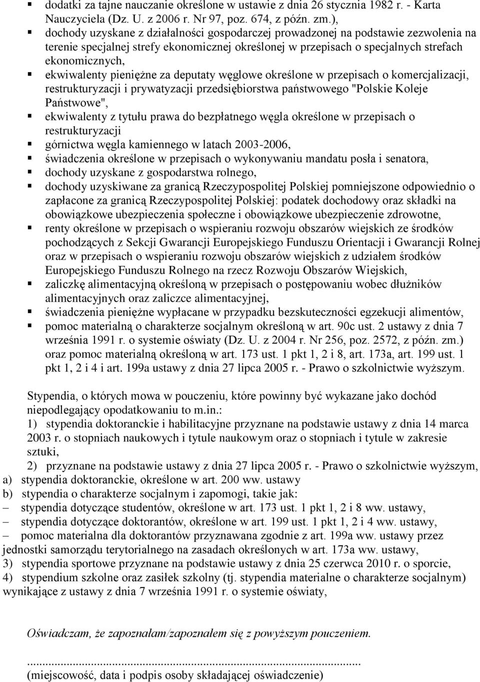 pieniężne za deputaty węglowe określone w przepisach o komercjalizacji, restrukturyzacji i prywatyzacji przedsiębiorstwa państwowego "Polskie Koleje Państwowe", ekwiwalenty z tytułu prawa do