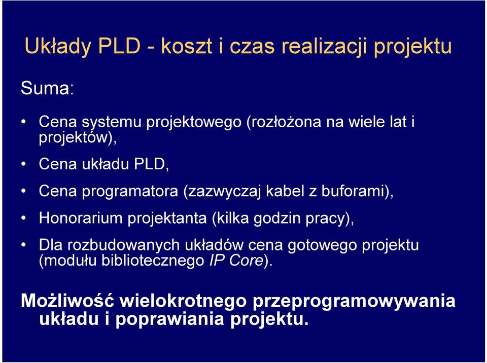 Honorarium projektanta (kilka godzin pracy), Dla rozbudowanych układów cena gotowego projektu