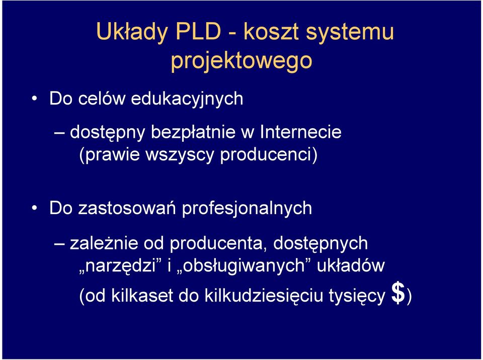 zastosowań profesjonalnych zależnie od producenta, dostępnych