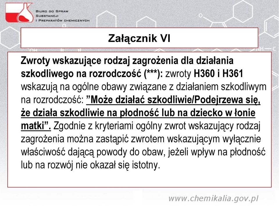 szkodliwie na płodność lub na dziecko w łonie matki.