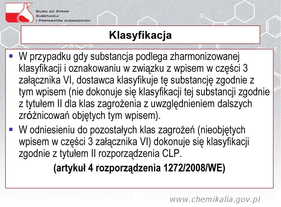 klas zagrożenia z uwzględnieniem dalszych zróżnicowań objętych tym wpisem).