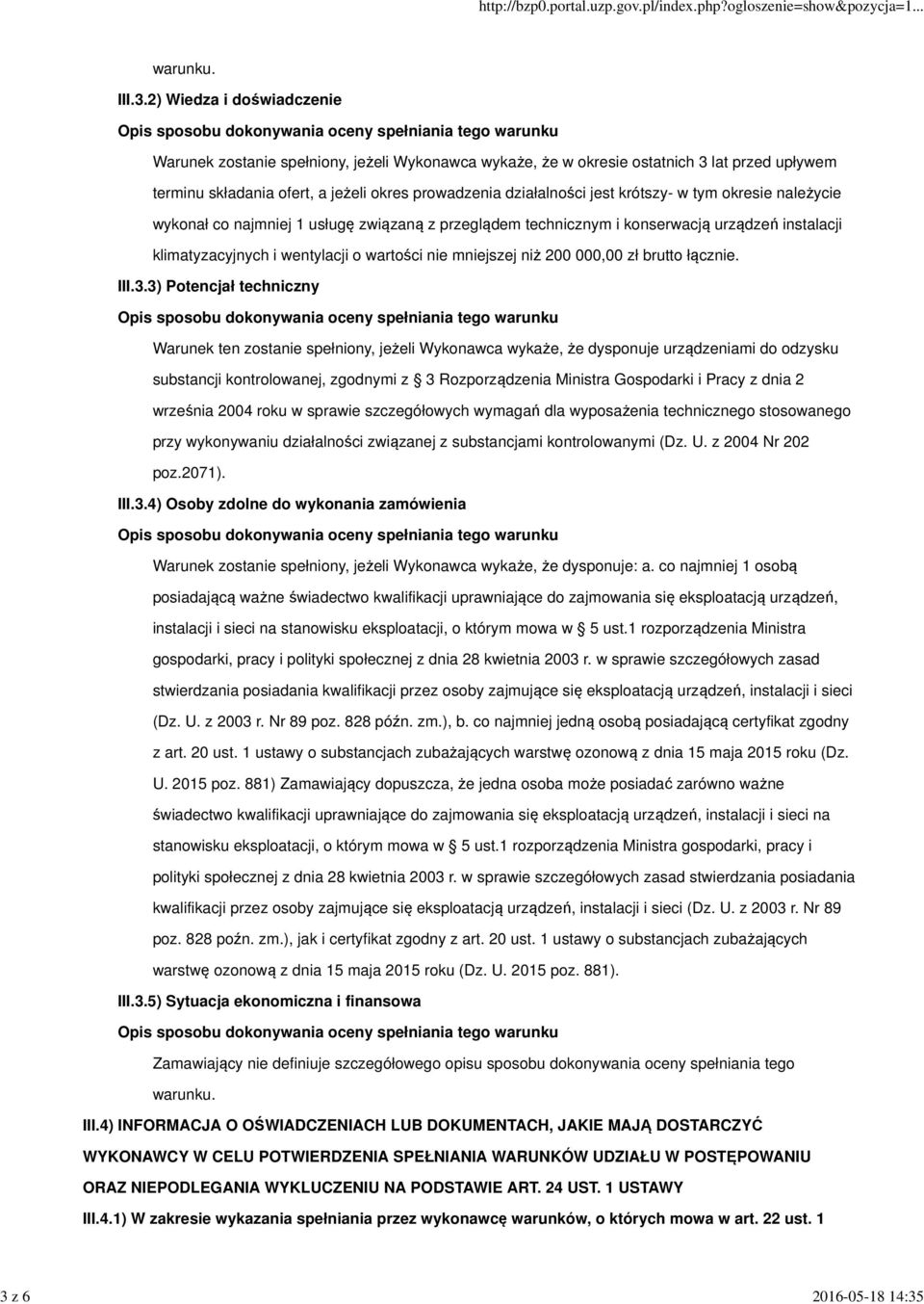 wartości nie mniejszej niż 200 000,00 zł brutto łącznie. III.3.