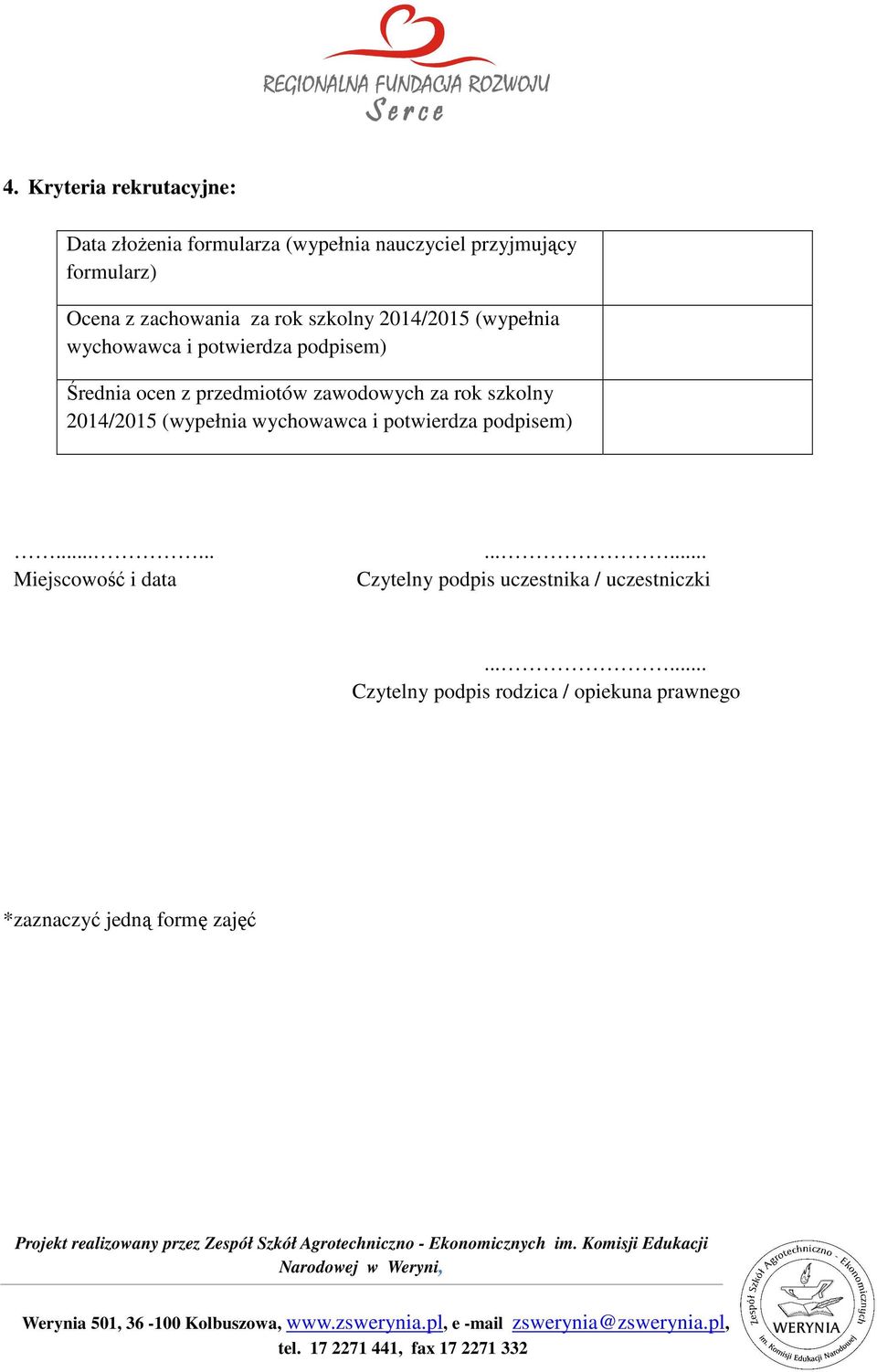 zawodowych za rok szkolny 2014/2015 (wypełnia wychowawca i potwierdza podpisem).