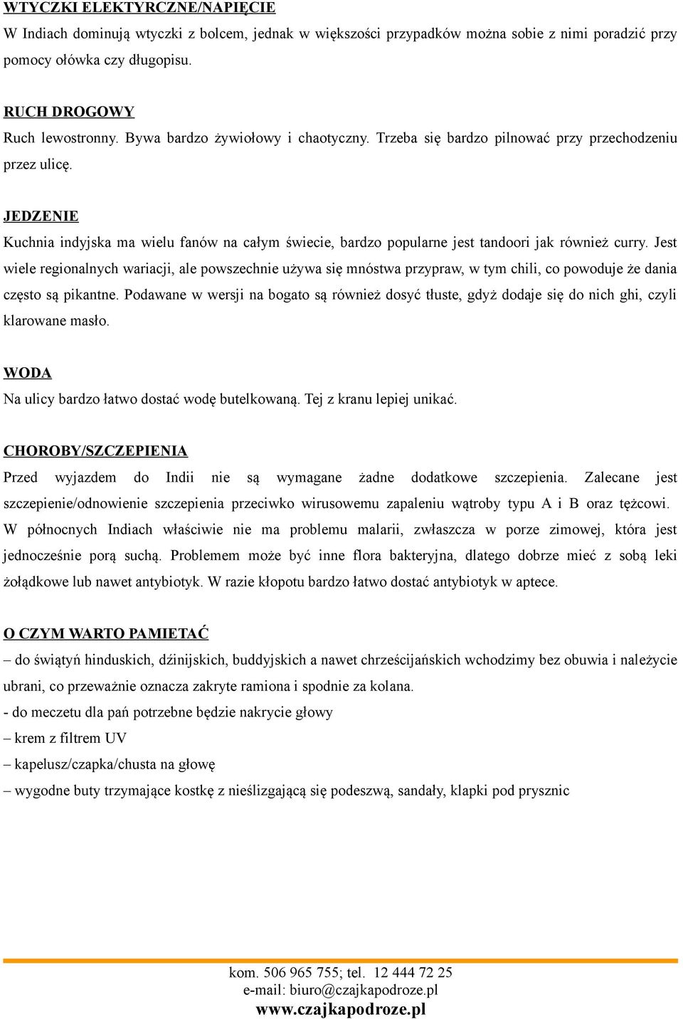 JEDZENIE Kuchnia indyjska ma wielu fanów na całym świecie, bardzo popularne jest tandoori jak również curry.