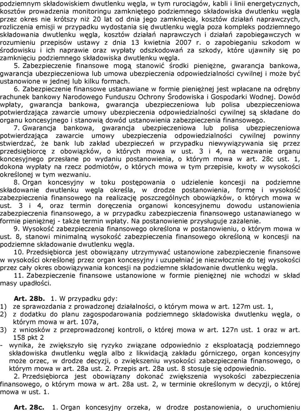 naprawczych i działań zapobiegawczych w rozumieniu przepisów ustawy z dnia 13 kwietnia 2007 r.