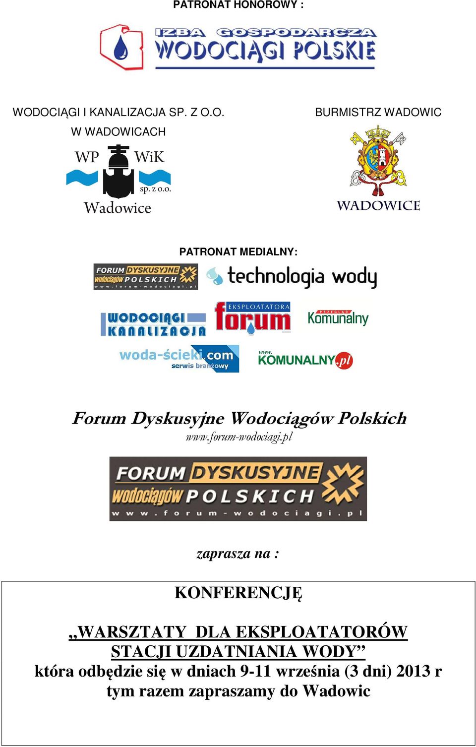 OROWY : WODOCIĄGI I KANALIZACJA SP. Z O.O. W WADOWICACH BURMISTRZ WADOWIC AT