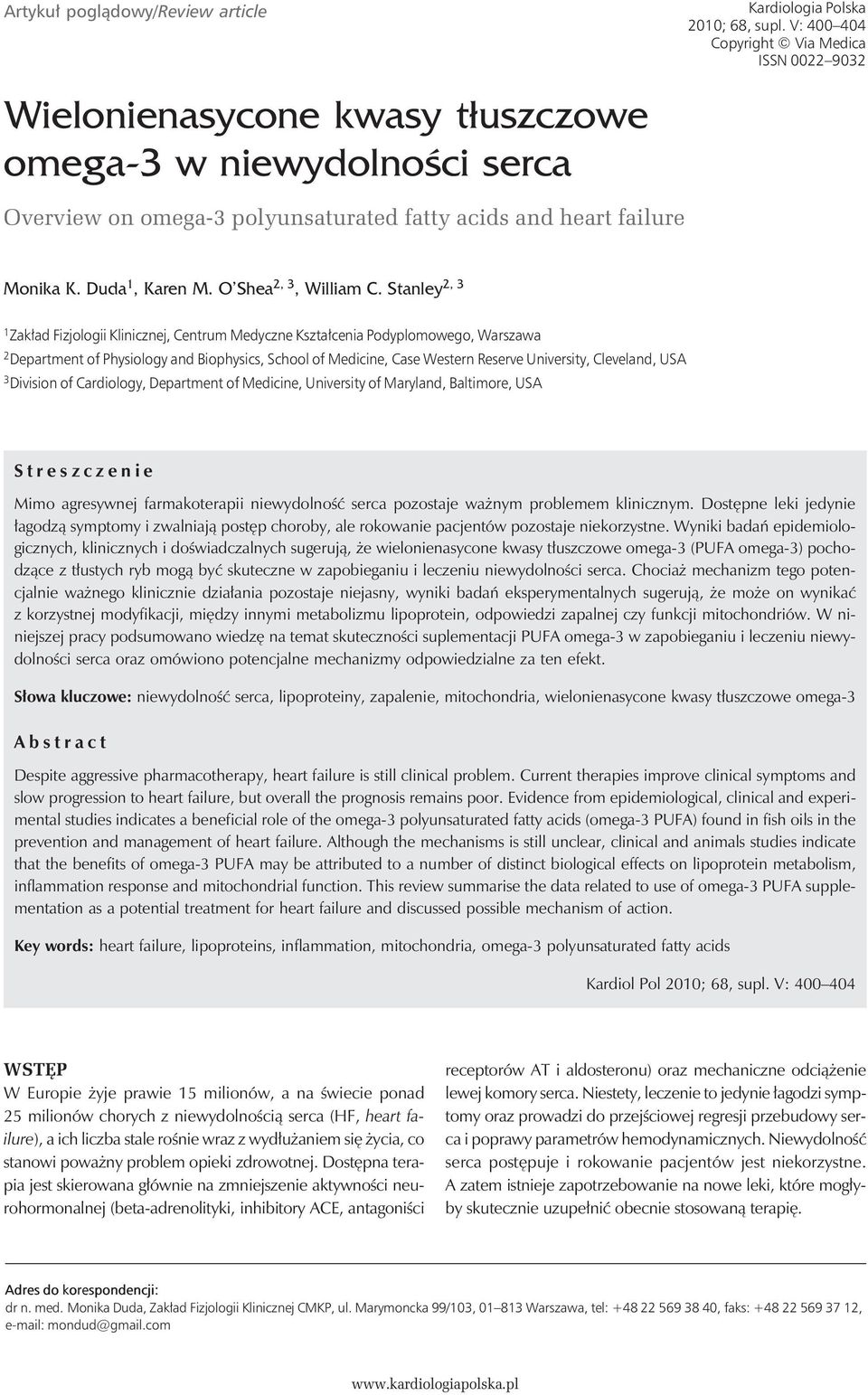 Stanley 2, 3 1 Zakład Fizjologii Klinicznej, Centrum Medyczne Kształcenia Podyplomowego, Warszawa 2 Department of Physiology and Biophysics, School of Medicine, Case Western Reserve University,