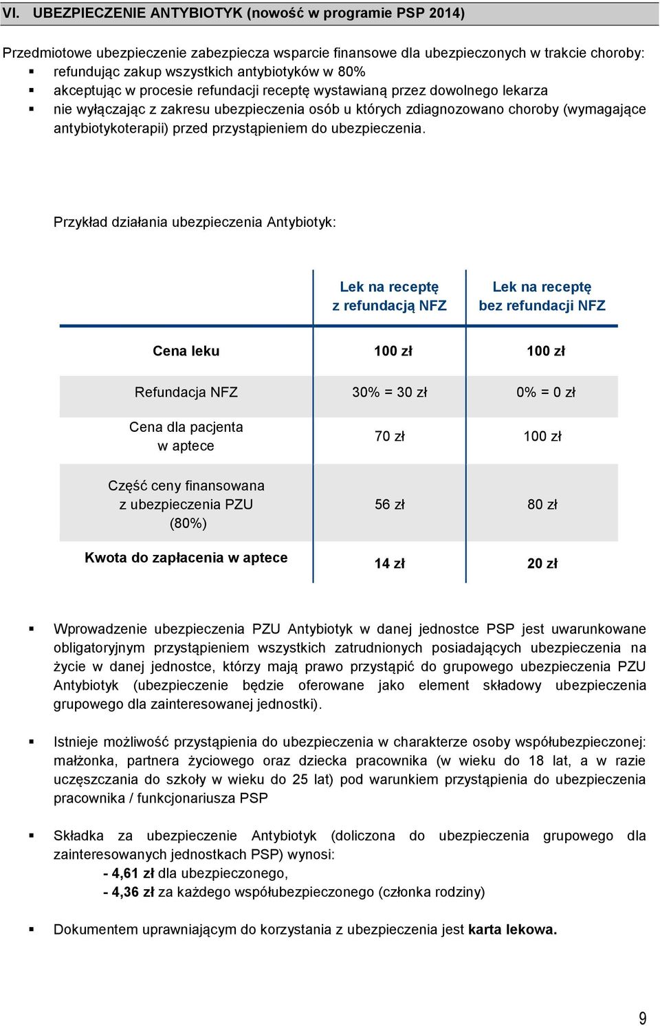 przystąpieniem do ubezpieczenia.