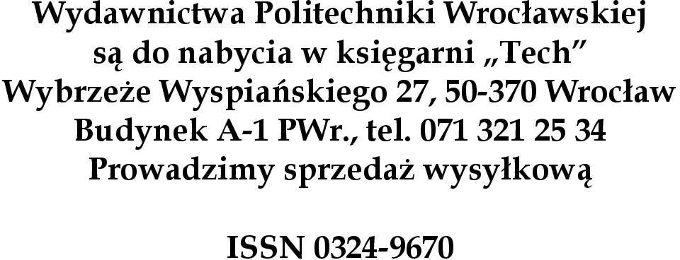 27, 50-370 Wrocław Budynek A-1 PWr., tel.