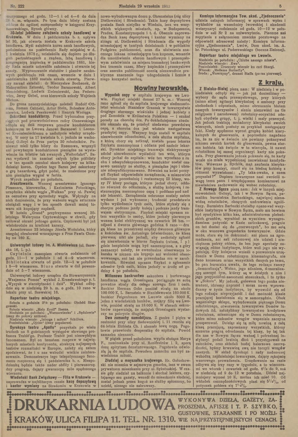 30-letnl jubleusz założena szkoły handlowej w Krakowe. W d n u 1 p a ź d z e r n k a b. r. u p ły w a la t 3 0, ja k o t w a r t a z o s ta ła w K r a k o w e s z k o ła h a n d lo w a.