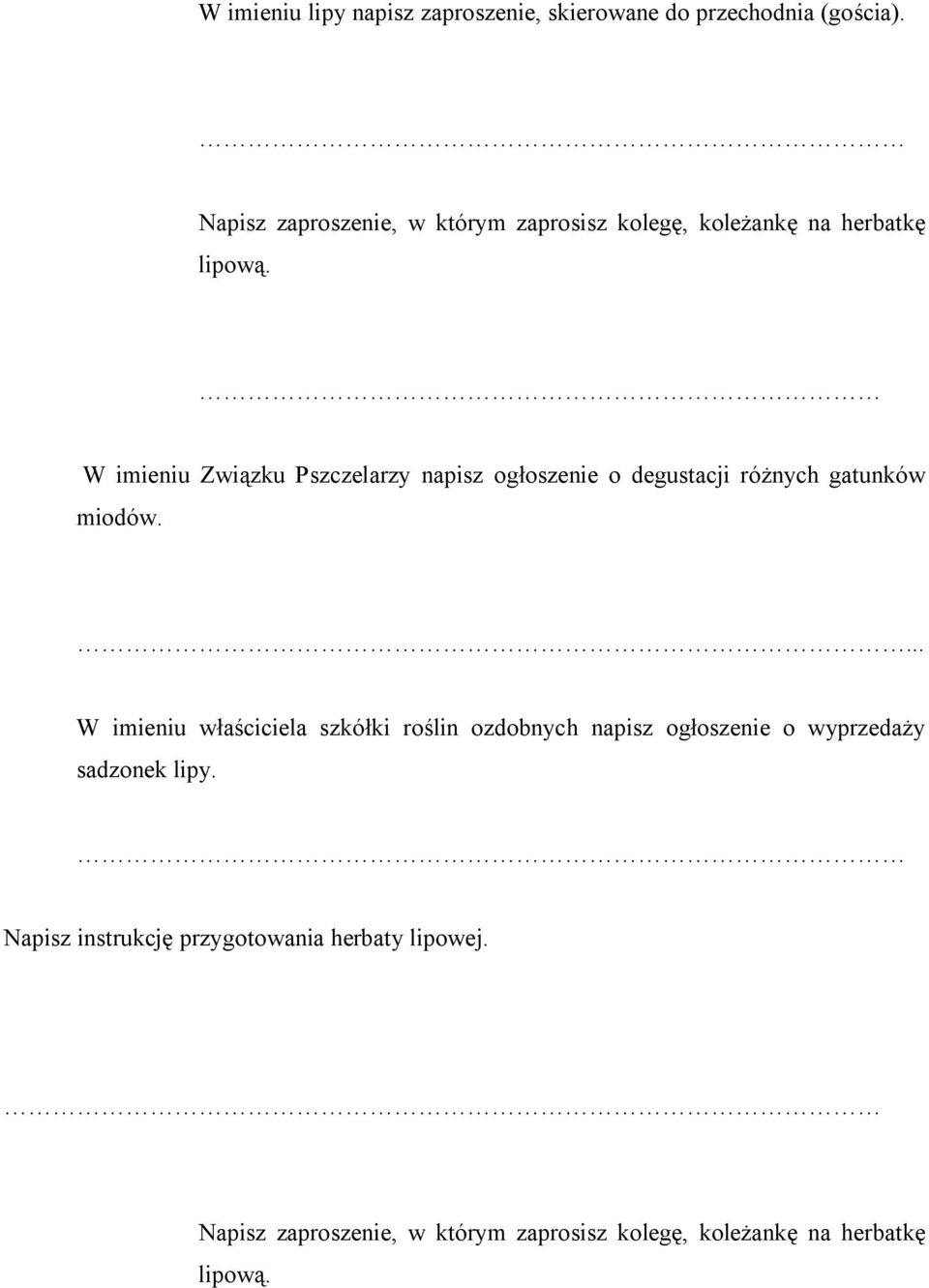 W imieniu Związku Pszczelarzy napisz ogłoszenie o degustacji różnych gatunków miodów.