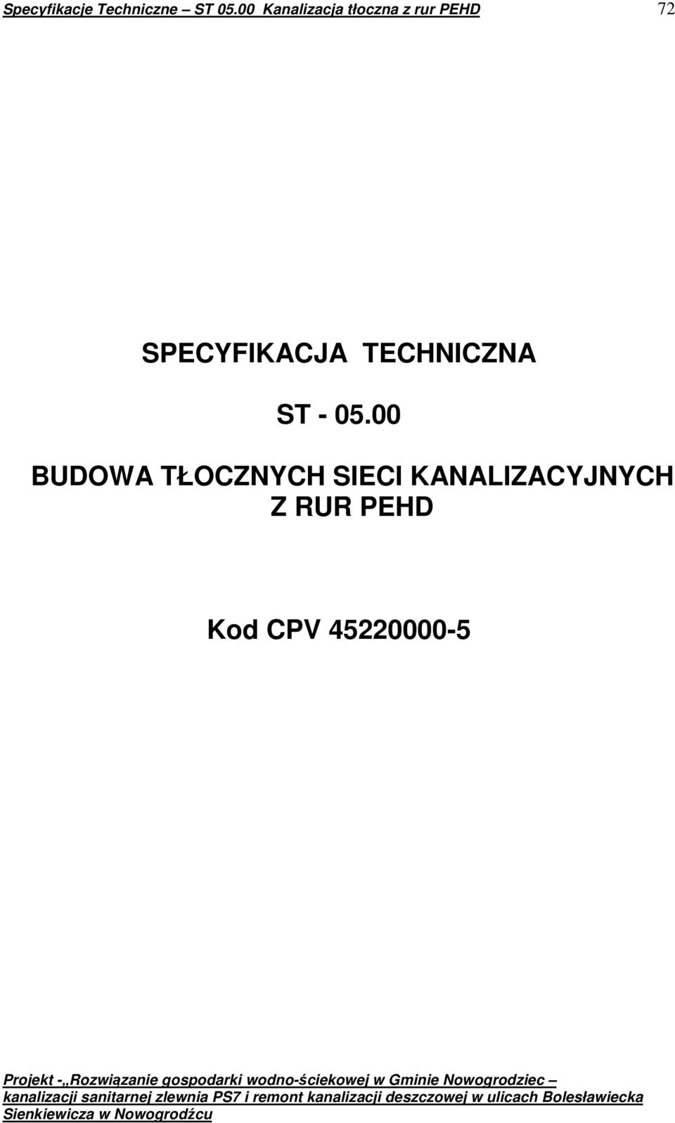 SPECYFIKACJA TECHNICZNA ST - 05.