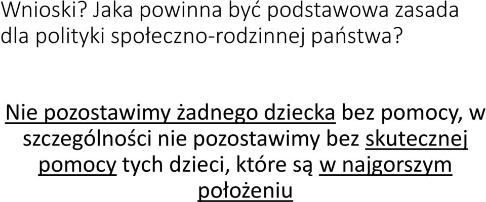 społeczno-rodzinnej państwa?