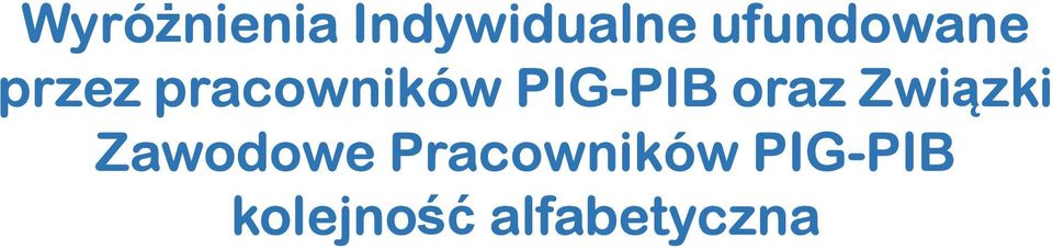 PIG-PIB oraz Związki Zawodowe