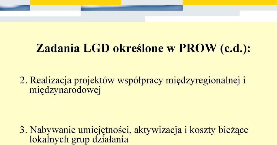 międzyregionalnej i międzynarodowej 3.