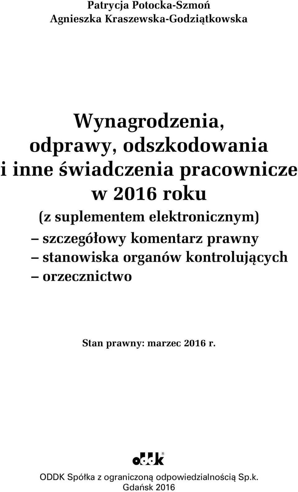 elektronicznym) szczegółowy komentarz prawny stanowiska organów kontrolujących