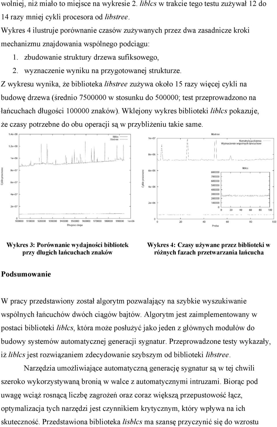 wyznaczenie wyniku na przygotowanej strukturze.