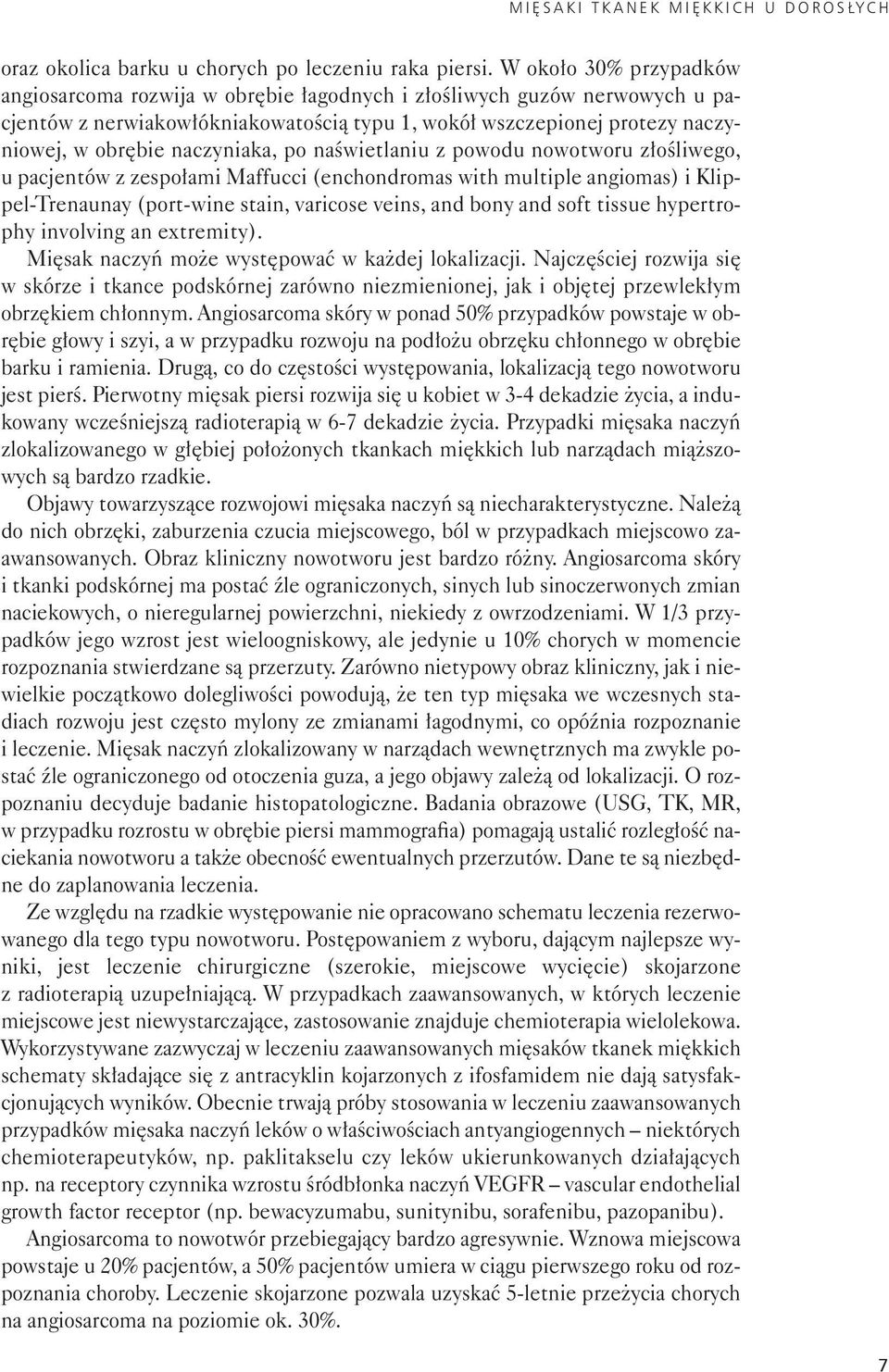 wsz cze pio nej pro te zy na czy - nio wej, w ob r 0 1 bie na czy nia ka, po na 0 2wie tla niu z po wo du no wo two ru z 0 0o 0 2li we go, u pa cjen t w z ze spo 0 0a mi Maf fuc ci (en chon dro mas