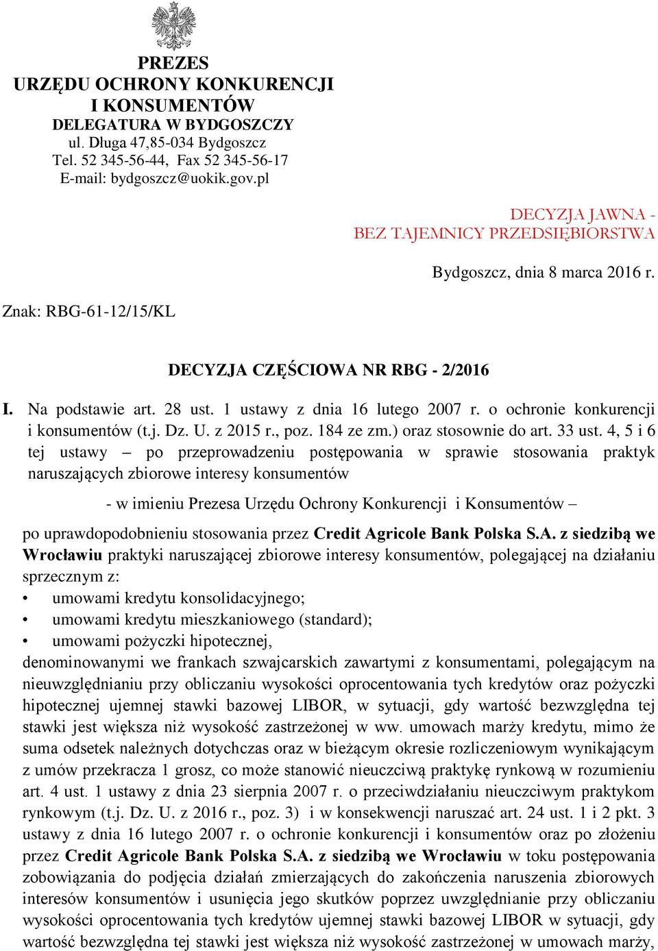 o ochronie konkurencji i konsumentów (t.j. Dz. U. z 2015 r., poz. 184 ze zm.) oraz stosownie do art. 33 ust.