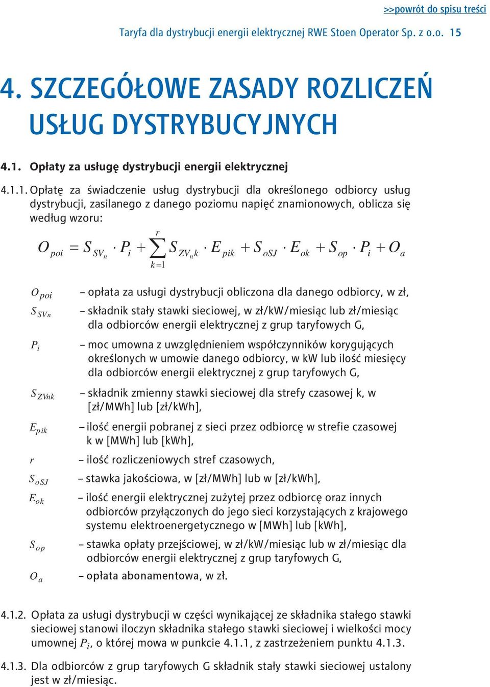 Opłaty za usługę dystrybucji energii elektrycznej 4.1.