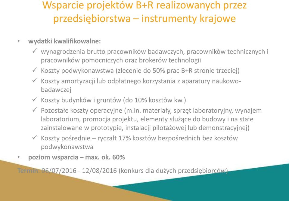 gruntów (do 10% kosztów kw.) Pozostałe koszty operacyjne (m.in.