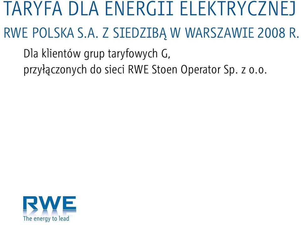 Dla klientów grup taryfowych G,