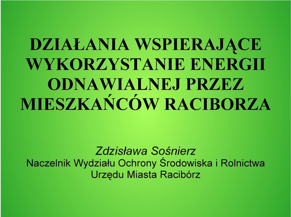 Zdzisława Sośnierz Naczelnik Wydziału