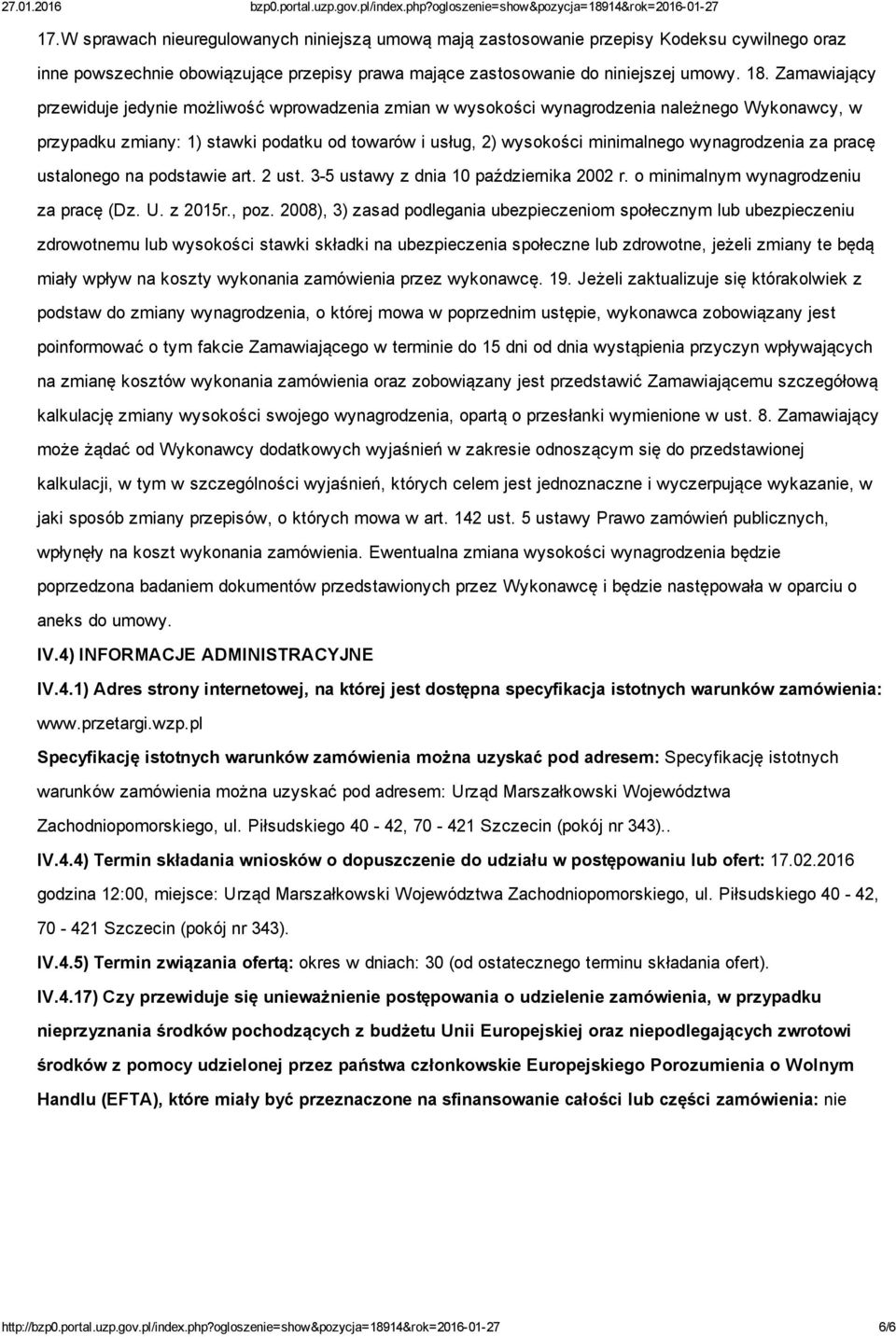 wynagrodzenia za pracę ustalonego na podstawie art. 2 ust. 3 5 ustawy z dnia 10 października 2002 r. o minimalnym wynagrodzeniu za pracę (Dz. U. z 2015r., poz.