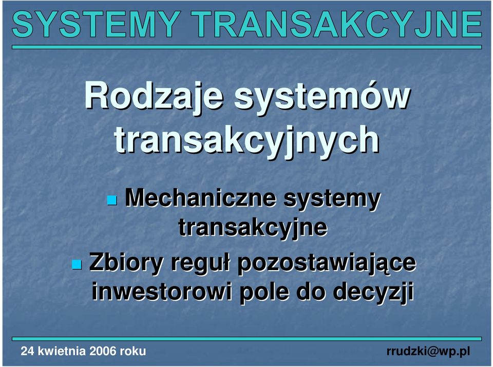 systemy transakcyjne Zbiory